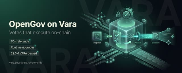 OpenGov on Vara: What It Is, and Why It Matters